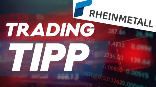 Rheinmetall – Schwache Tage sind Kauftage! Tipp des Tages