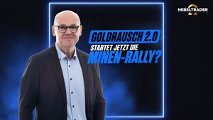 Gold‑ und Silberminen drehen auf Bullish ‑ winken jetzt die nächsten Vervielfacher? 