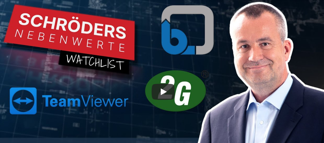 Schröders Nebenwerte-Watchlist: Teamviewer, Nynomic, 2G Energy, BayWa, KSB – weiter geht´s! 