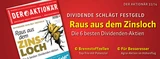 DAX: Raus aus dem Zinsloch: Die 6 besten Dividenden‑Aktien +++ Außerdem: Geheimtipp steht vor Neubewertung