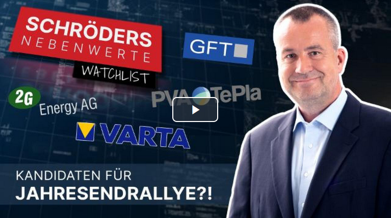 Schröders Nebenwerte-Watchlist: Kandidaten für eine Jahresendrally?!