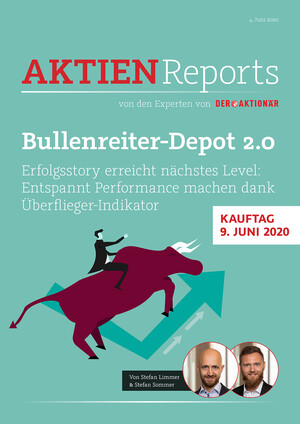 Aktien-Reports - Bullenreiter-Depot 2.0: Erfolgsstory erreicht nächstes Level