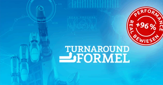 Exklusiver Blick auf die Hot‑List der Turnaround‑Formel (Teil 1)