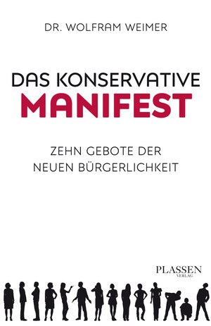 PLASSEN Buchverlage - Das konservative Manifest