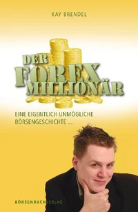 Der Forex-Millionär