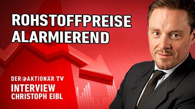 Rohstoffexperte Eibl: Sinkende Rohstoffpreise sind kein gutes Signal für die Wirtschaft
