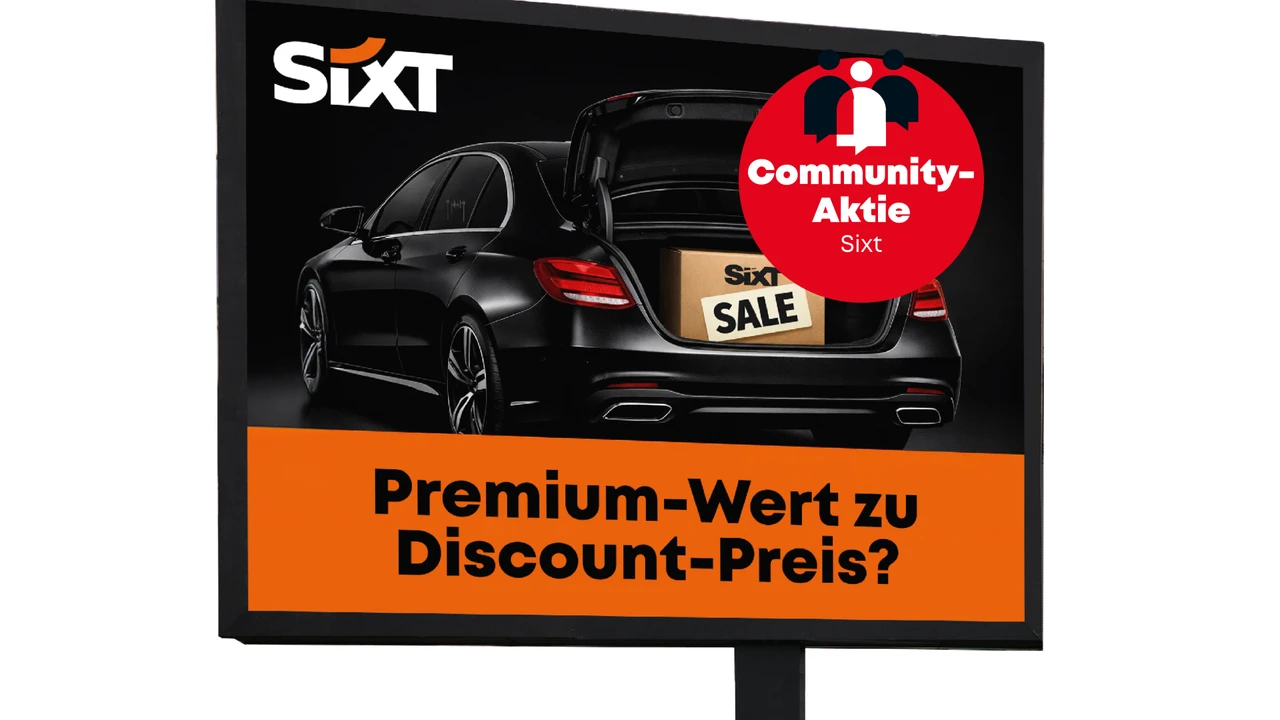 Sixt nach Vollbremsung: Jetzt einsteigen?