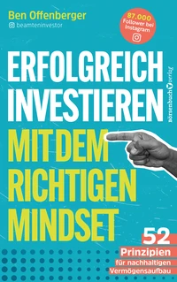 Erfolgreich Investieren mit dem richtigen Mindset
