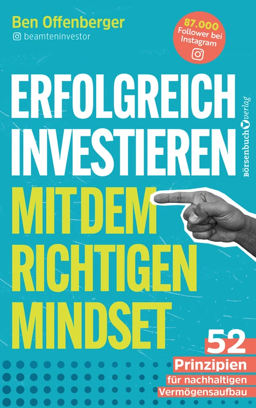 Erfolgreich Investieren mit dem richtigen Mindset