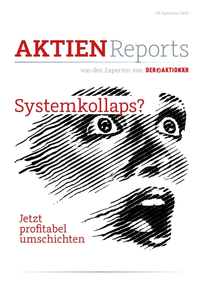 Systemkollaps? Jetzt profitabel umschichten.