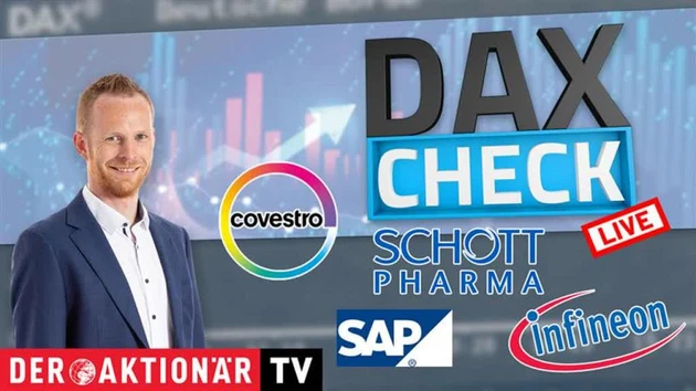 DAX‑Check LIVE: Covestro, Fielmann, Heidelberger Druck, Infineon, SAP, Schott Pharma in der Analyse