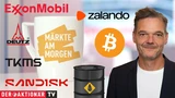 DAX: Märkte am Morgen: DAX startet verhalten in den September; Brent‑Öl, Bitcoin, ExxonMobil, SanDisk, Vonovia, Zalando, Deutz, Rheinmetall im Fokus