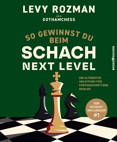 So gewinnst du beim Schach – Next Level