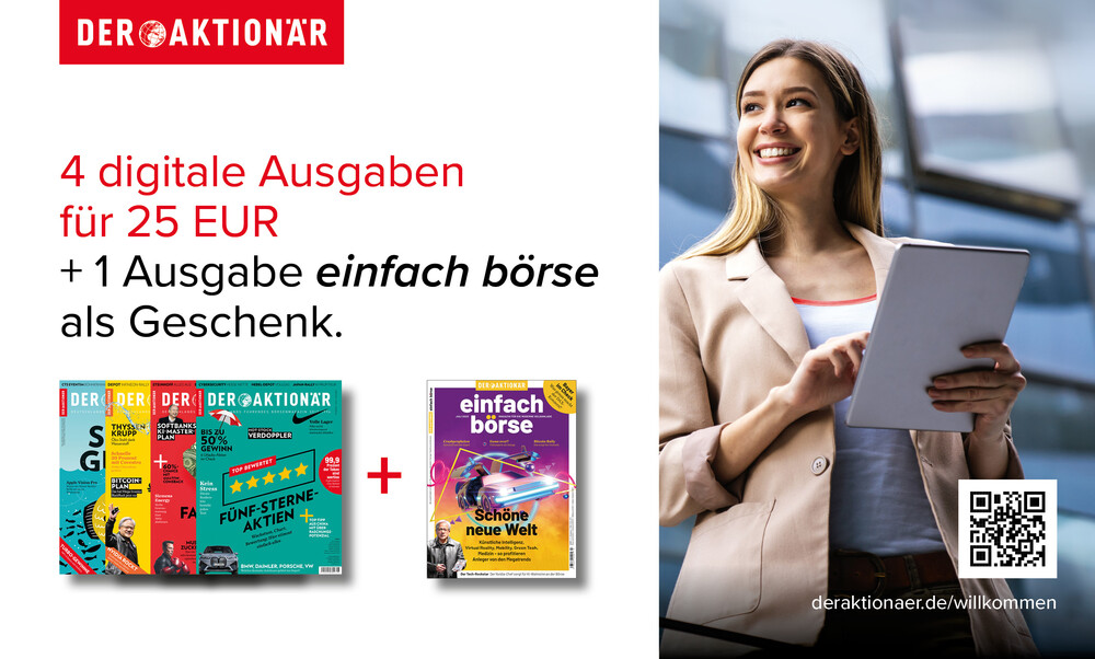 Jetzt mit dem Willkommenspaket von DER AKTIONÄR keine Geheimtipps mehr verpassen.