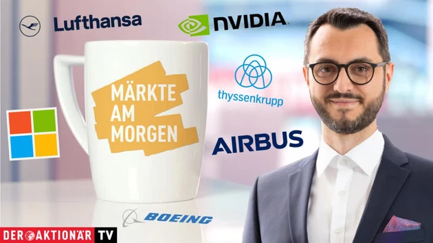 Märkte am Morgen: DAX kaum bewegt erwartet ‑ Microsoft, Nvidia, Boeing, Airbus, Lufthansa, Thyssenkrupp