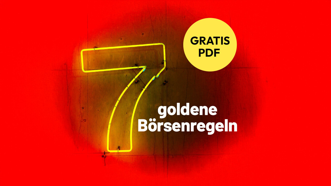 Einfach Geld anlegen: 7 Börsenregeln für mehr Orientierung