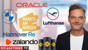 Märkte am Morgen: Öl, Oracle, Zalando, Hannover Rück, BMW, Lufthansa 