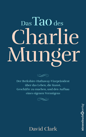 PLASSEN Buchverlage - Das Tao des Charlie Munger