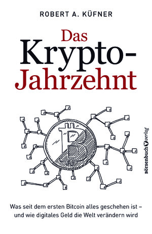 PLASSEN Buchverlage - Das Krypto-Jahrzehnt
