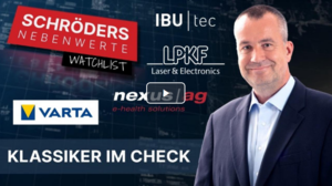 Schröders Nebenwerte‑Watchlist: Varta, Nexus, LPKF Laser, IBU‑tec und ein paar Klassiker im Check 