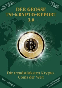 Bester Coin im Depot: TSI-Krypto-Performance steigt auf +130%!