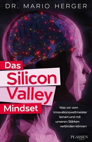 PLASSEN Buchverlage - Das Silicon-Valley-Mindset