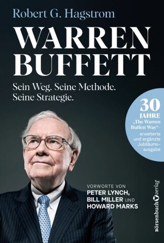 Buch "Warren Buffett: Sein Weg. Seine Methode. Seine Strategie."