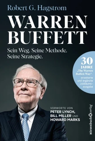 Buch "Warren Buffett: Sein Weg. Seine Methode. Seine Strategie."