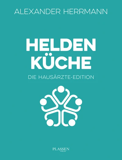 Heldenküche – Die Hausärzte-Edition