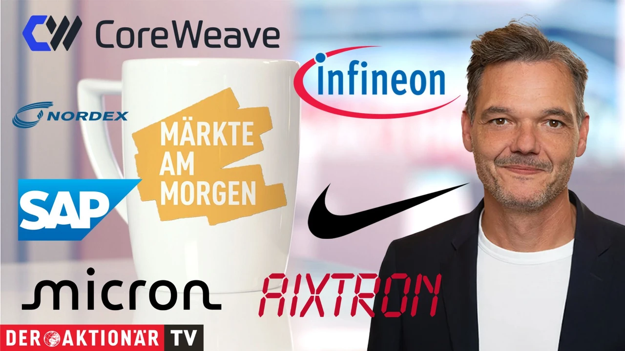 Märkte am Morgen: DAX startet im Plus; Micron, Nike, Coreweave, SAP, Nordex, Infineon, Aixtron im Fokus