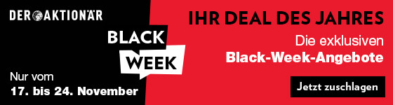 Black Week bei DER AKTIONÄR. Die besten Deals der Jahres - jetzt gratis Börsenmagazin sichern.