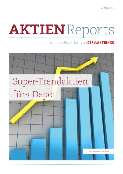 Super-Trendaktien für´s Depot