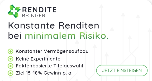 Rendite-Bringer