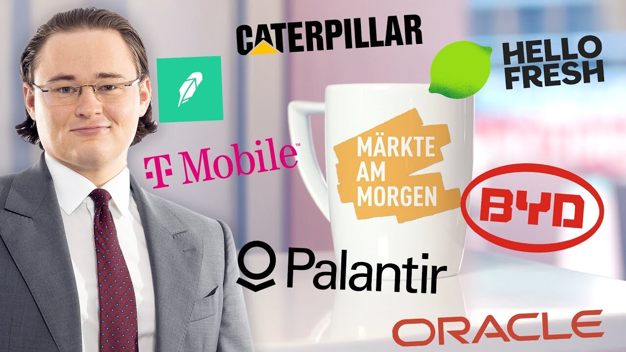 Märkte am Morgen: Korrektur voraus? HelloFresh, BYD, Oracle, Palantir, Robinhood, T-Mobile US, Caterpillar