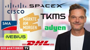 Märkte am Morgen: DAX weiter auf Rekordjagd; Brent‑Öl, Gold, Cisco Systems, SpaceX, DHL Group, TKMS, SMA Solar, Adyen, Nebius im Fokus 