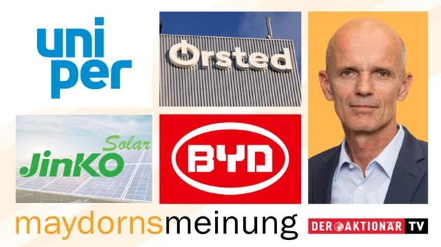 Maydorns Meinung: BYD, Tesla, Uniper, Energiekontor, Encavis, 7C, Ørsted, Jinko, Power 4 a new World