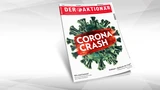 : Neue Ausgabe: Corona‑Crash