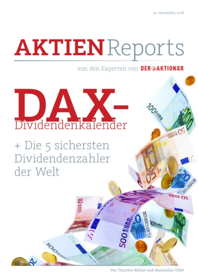 Der große DAX-Dividendenkalender + die 5 sichersten Dividendenzahler der Welt