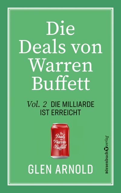 Die Deals von Warren Buffett - Vol. 2