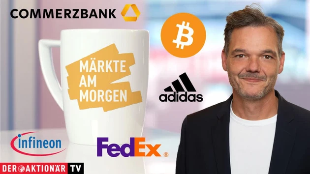 Märkte am Morgen: DAX unter 16.700 Punkten erwartet ‑ Bitcoin, Marathon Digital, FedEx, Infineon, DHL Group, Commerzbank, Adidas