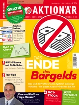 DAX: Das Ende des Bargelds: Das sind die Profiteure des digitalen Zahlungsverkehrs ‑ mit diesen Aktien verdienen Sie mit +++ 3D‑Druck‑Star vor Mega‑Auftrag +++ WCM im Fokus +++ 45% mit SMA Solar
