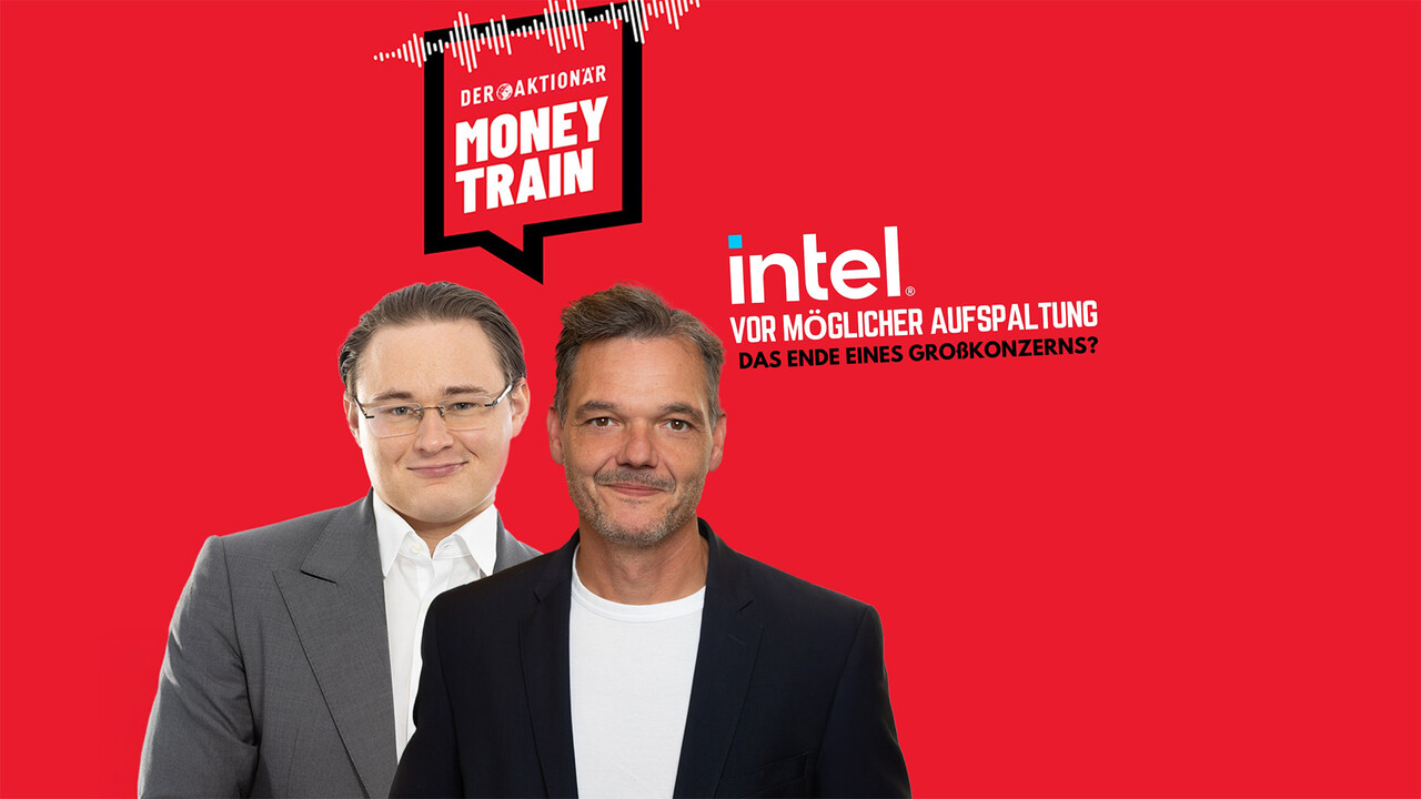 Intel vor der Aufspaltung | Alibaba im Höhenflug – alles was Sie jetzt wissen müssen!