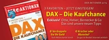 DAX: DAX ‑ Die Kaufchance: Bei diesen 3 Favoriten sollten Sie jetzt einsteigen!  +++ Außerdem: Otte, Halver, Bernecker & Co: Das sind unsere neuen Tipps + Rocket Internet und Zalando im Fokus