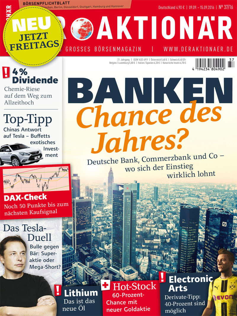 BANKEN - Chance des Jahres? Deutsche Bank, Commerzbank und Co - wo sich der Einstieg wirklich lohnt +++ Top-Tipp: Chinas Antwort auf Tesla +++ 4% Dividende: Chemieriese auf dem Weg zum Allzeithoch +++ Hot-Stock: 60-Prozent-Chance mit neuer Goldaktie