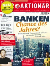 DAX: BANKEN ‑ Chance des Jahres? Deutsche Bank, Commerzbank und Co ‑ wo sich der Einstieg wirklich lohnt +++ Top‑Tipp: Chinas Antwort auf Tesla +++ 4% Dividende: Chemieriese auf dem Weg zum Allzeithoch +++ Hot‑Stock: 60‑Prozent‑Chance mit neuer Goldaktie