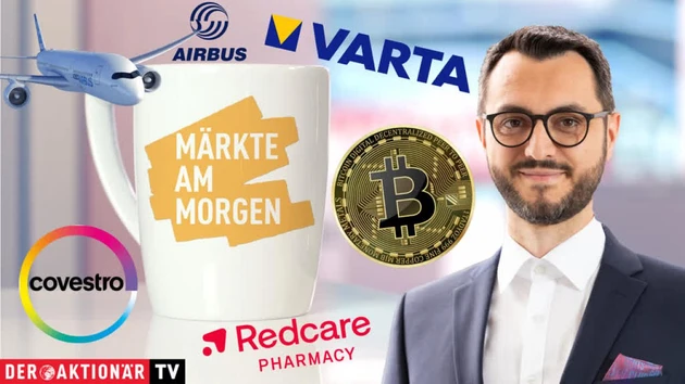 Märkte am Morgen: Covestro, Aixtron, Airbus, Redcare Pharmacy, Varta, Siemens Energy, Bitcoin