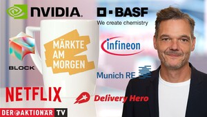 Märkte am Morgen: DAX startet stabil; Nvidia, Netflix, Block, BASF, MunichRe, Infineon, Delivery Hero im Fokus 