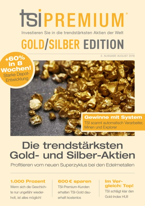 TSI Gold-Depot: 63 Prozent in 8 Wochen sind erst der Anfang - Verpassen Sie nicht die 1.000-Prozent-Chance!
