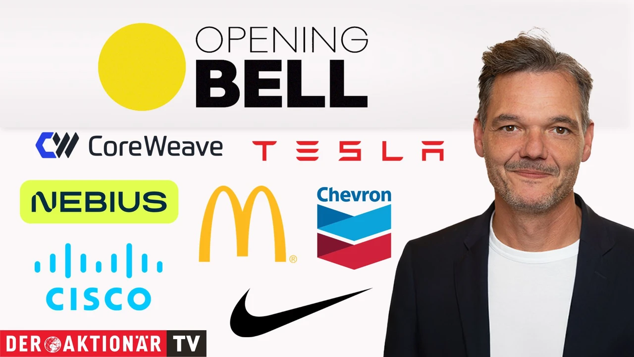 Opening Bell: Wall Street startet mit wenig Bewegung; Cisco Systems, Tesla, Chevron, McDonald's, Coreweave, Nebius im Fokus