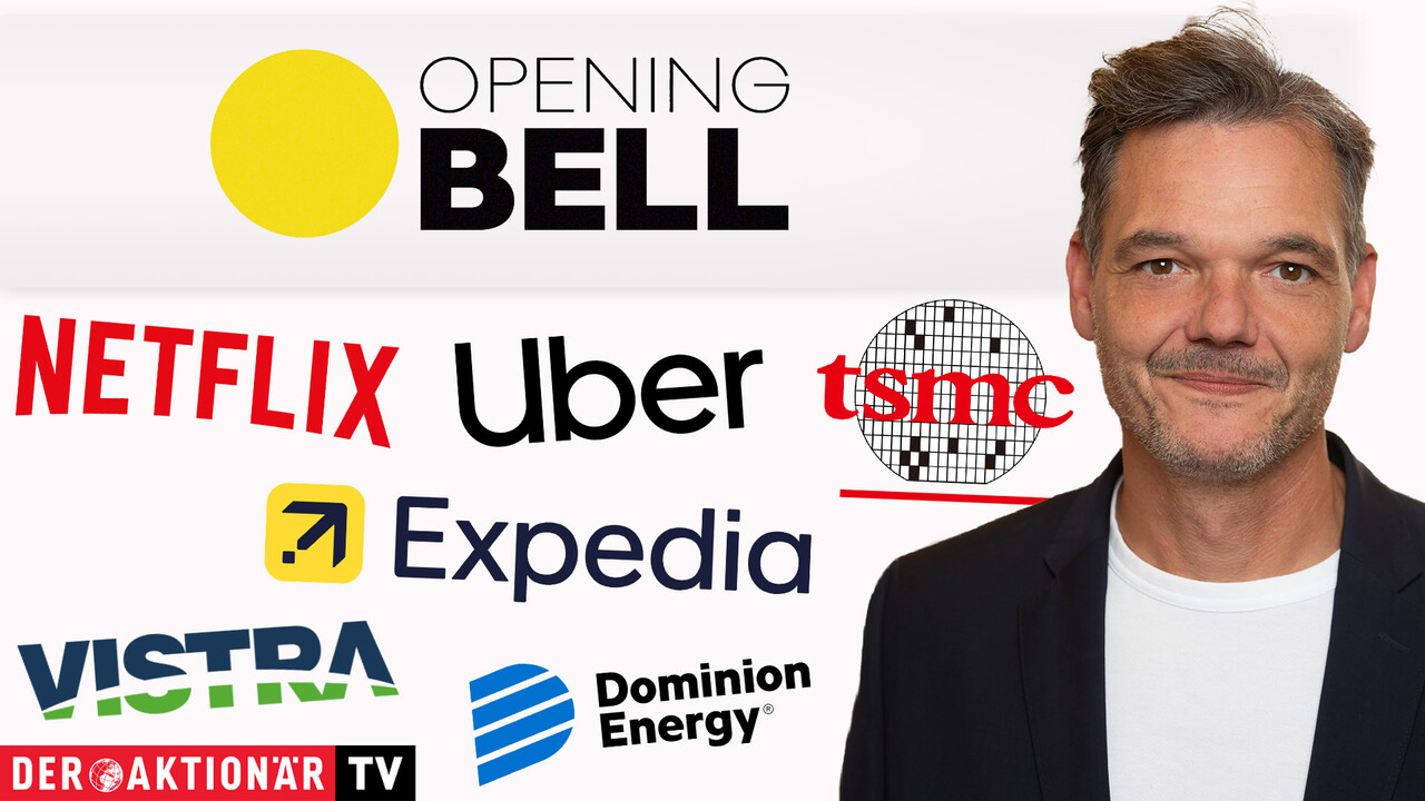 Opening Bell: Dow Jones nach Rekordhoch erneut im Plus; Netflix, TSMC, Uber, Expedia, Constellation Energy, Dominion Energy, Vistra, Intel im Fokus